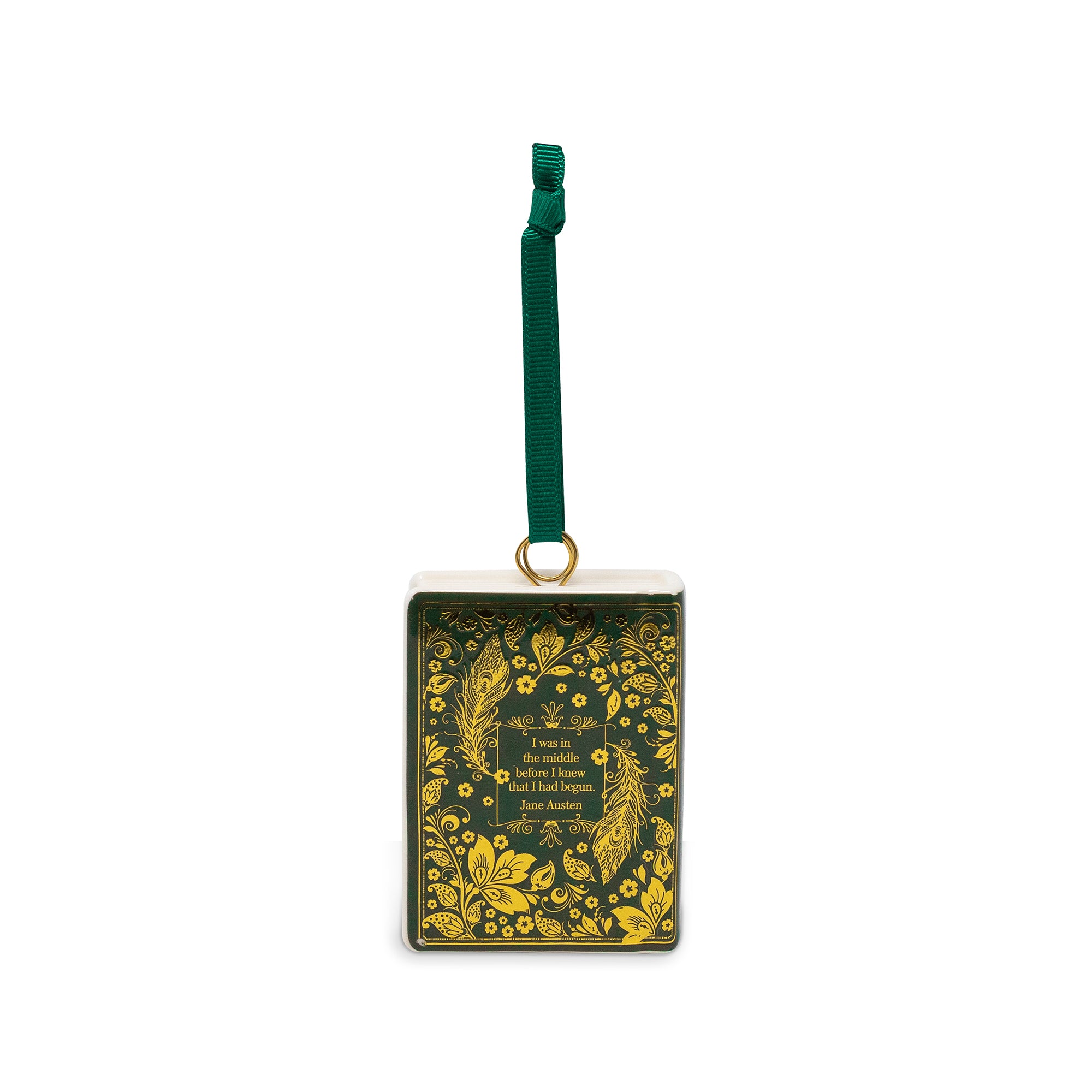 A square hanging ornament with a dark green background and ornate gold floral border, featuring a quote from Jane Austen in the center. It has a white top border, a gold ring, and a dark green hanging ribbon.